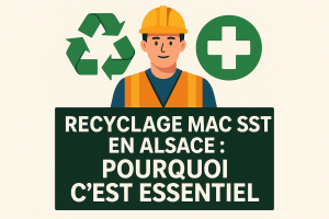 Recyclage MAC SST Alsace